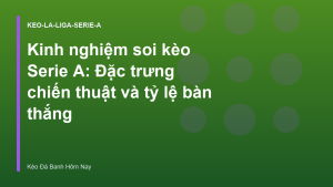 Read more about the article Kinh nghiệm soi kèo Serie A: Đặc trưng chiến thuật và tỷ lệ bàn thắng